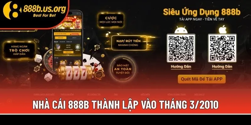 Nhà cái 888b thành lập vào tháng 3/2010